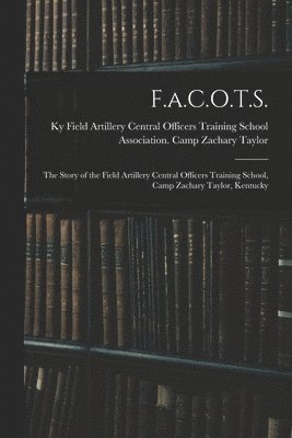 bokomslag F.a.C.O.T.S.