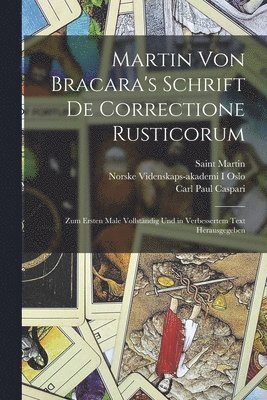 Martin Von Bracara's Schrift De Correctione Rusticorum 1