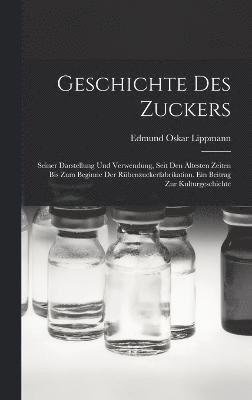 Geschichte Des Zuckers 1