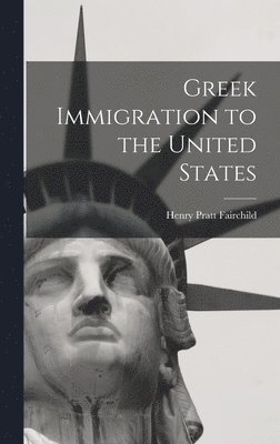 Greek Immigration to the United States