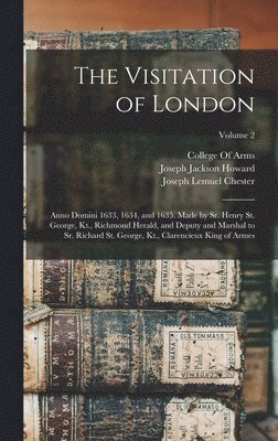 Joseph Jackson Howard, Joseph Lemuel Chester, College Of Arms (Great Britain) - Visitation of London, Inbunden
