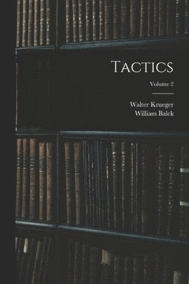 bokomslag Tactics; Volume 2