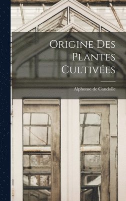 Origine Des Plantes Cultives 1