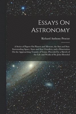 Essays On Astronomy 1