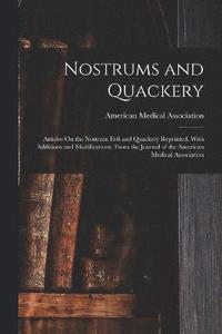 bokomslag Nostrums and Quackery