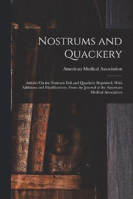 Nostrums and Quackery 1