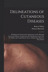 bokomslag Delineations of Cutaneous Diseases