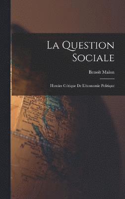 bokomslag La Question Sociale