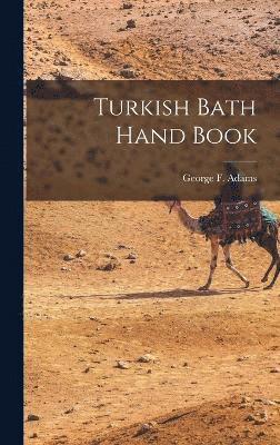 Turkish Bath Hand Book 1