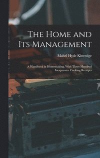 bokomslag Home and Its Management