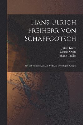 Hans Ulrich Freiherr Von Schaffgotsch