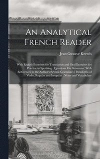 bokomslag An Analytical French Reader