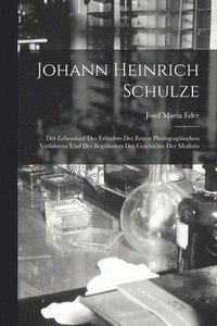 bokomslag Johann Heinrich Schulze