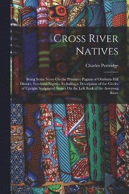 Cross River Natives 1