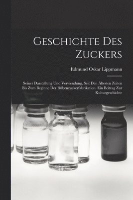 Geschichte Des Zuckers 1