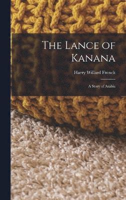 The Lance of Kanana 1