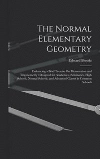 bokomslag The Normal Elementary Geometry