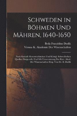 Schweden in Bhmen und Mhren, 1640-1650 1