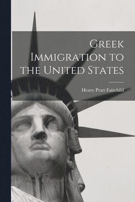 Greek Immigration to the United States