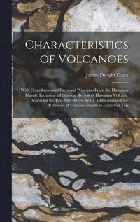 bokomslag Characteristics of Volcanoes