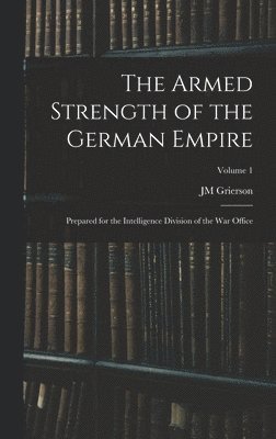 bokomslag Armed Strength of the German Empire