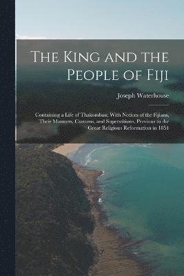 bokomslag King and the People of Fiji