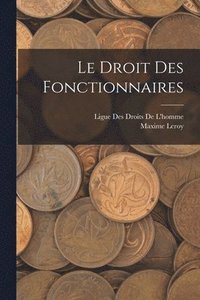 bokomslag Le Droit Des Fonctionnaires