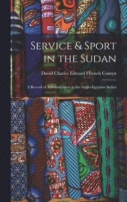 Service & Sport in the Sudan 1