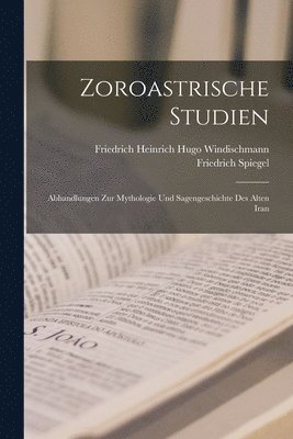 bokomslag Zoroastrische Studien