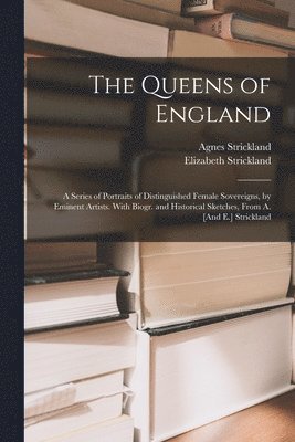 bokomslag The Queens of England