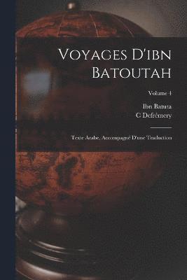 bokomslag Voyages D'ibn Batoutah