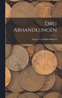 bokomslag Drei Abhandlungen