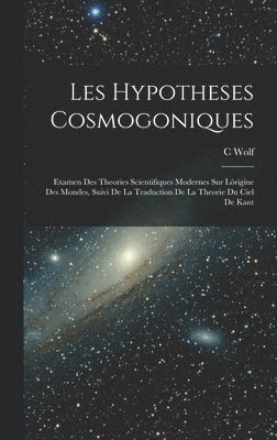 Les Hypotheses Cosmogoniques 1