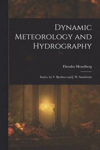 bokomslag Dynamic Meteorology and Hydrography