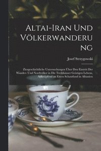 bokomslag Altai-Iran Und Vlkerwanderung
