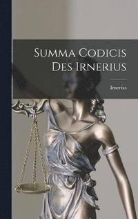 bokomslag Summa Codicis Des Irnerius