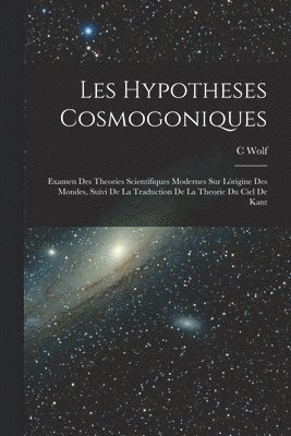 Les Hypotheses Cosmogoniques 1