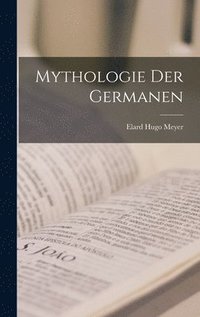 bokomslag Mythologie Der Germanen