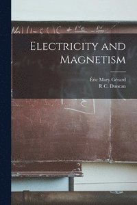 bokomslag Electricity and Magnetism