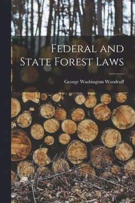 bokomslag Federal and State Forest Laws