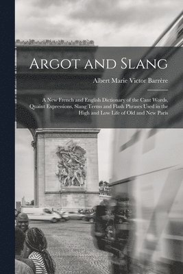 Argot and Slang 1