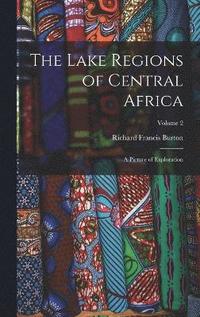 bokomslag Lake Regions of Central Africa