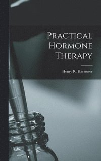 bokomslag Practical Hormone Therapy