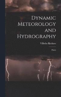 bokomslag Dynamic Meteorology and Hydrography