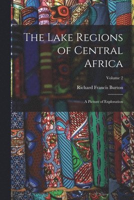 bokomslag Lake Regions of Central Africa