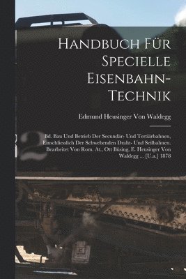 Handbuch Für Specielle Eisenbahn-Technik