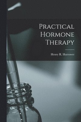 bokomslag Practical Hormone Therapy