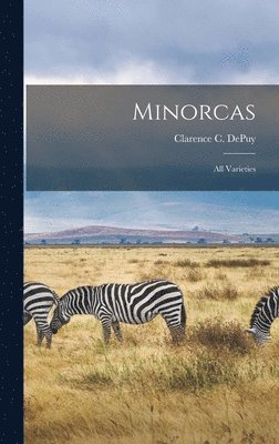 Minorcas; all Varieties 1