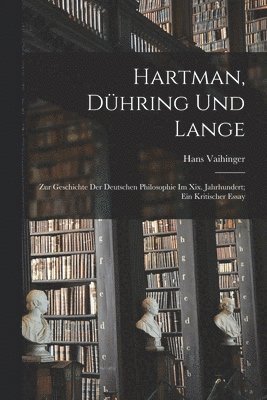 Hartman, Dhring Und Lange 1