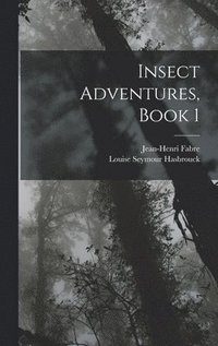 bokomslag Insect Adventures, Book 1